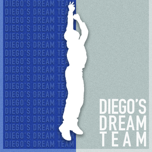 Team Page: Diego's Dream Team